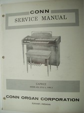CONN CAPRICE ORGAN MODEL 430 STYLE 2 TYPE 3 SERVICE MANUAL with ALL SCHEMATICS
