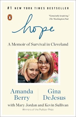 Kevin Sullivan Amanda Berry Gina DeJesus Mary Jordan Hope (Paperback)