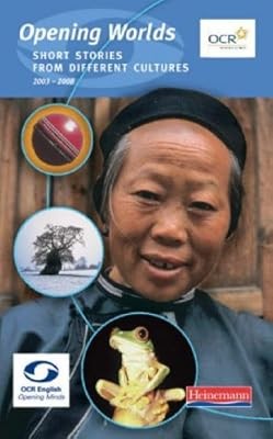 Opening Worlds: Short Stories from Different Cultures; for Use with OCR Examinat