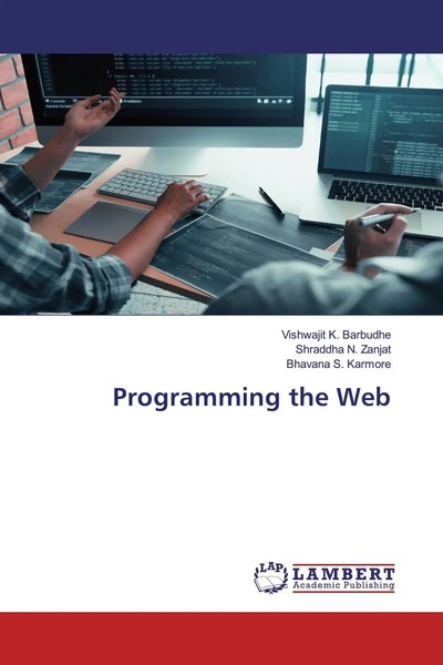Vishwajit K. Barbudhe (U. A.) | Programming The Web | Taschenbuch | Englisch-image
