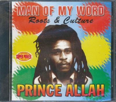 SEALED NEW CD Prince Alla - Man Of My Word: Roots & Culture