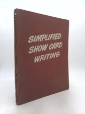 Simplified Show Card Writing by C.R. Havighorst