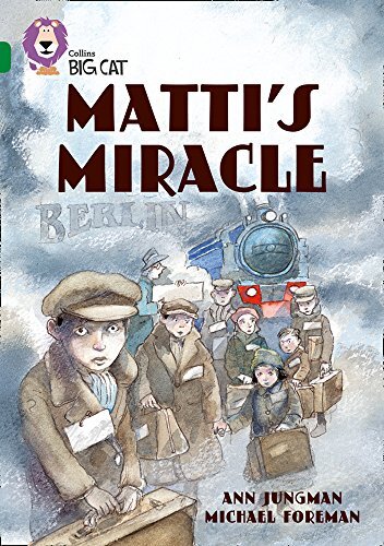 Collins Big Cat - Matti's Miracle: Band 15/Emerald: Band 15/Emerald Phase 7, Bk