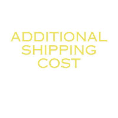 Additional shipping cost