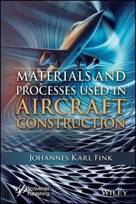 Materialien und Prozesse im Flugzeugbau - 9781394313969