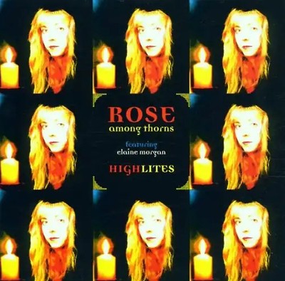 Rose Among Thorns - Highlites ZUSTAND SEHR GUT