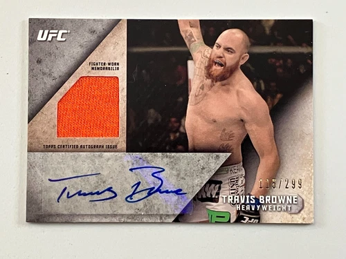 2015 Topps UFC Knockout Auto Relics /299 Travis Browne Mr Ronda Rousey Signed
