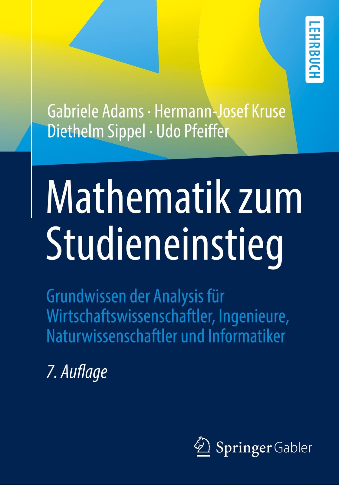 Thumbnail - Mathematik Zum Studieneinstieg Gabriele Adams (u. A.) Taschenbuch