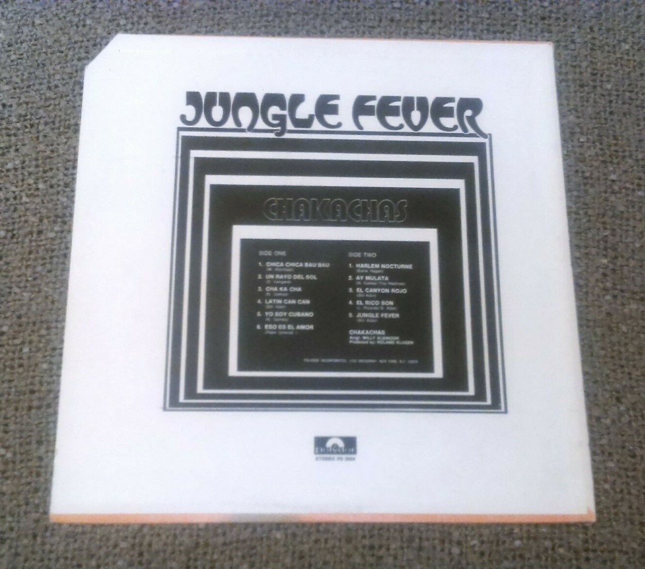 CHAKACHAS JUNGLE FEVER LP EX!!! ORIGINAL U.S POLYDOR PD 5504 LATIN