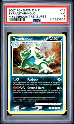2007 POKEMON DIAMOND & PEARL MYSTERIOUS TREASURES #17 TYRANITAR-HOLO PSA 7