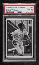 2019 Bowman Heritage Prospects Black & White Luis Robert PSA 10 GEM MT 1k3x