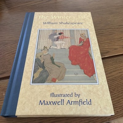 The Winter s Tale William Shakespeare Illustrated By Maxwell Armfield - 1995 HB
