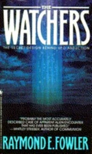 The Watchers by Fowler, Raymond E.