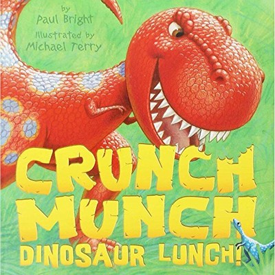 Crunch Munch Dinosaurier Mittagessen!, hell, paul, gebraucht; sehr gutes Buch