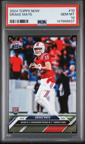 2024 Topps Now Drake Maye #10 RC Patriots Rookie Debut PSA 10