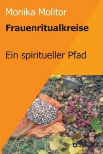 Thumbnail - Frauenritualkreise Ein Spiritueller Pfad 3278