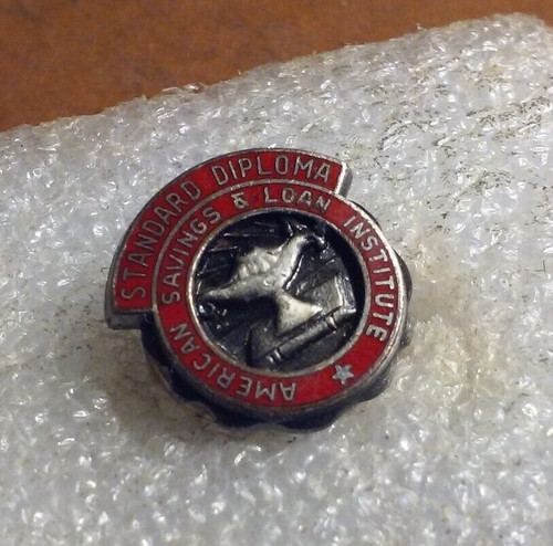 American Savings & Loan Institute Diploma Award Pin Vintage Banking Screw-Back