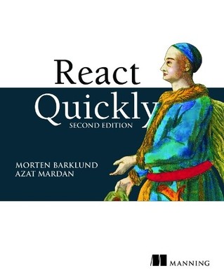 Morten Barklund Azat Mardan React Quickly, Second Edition (Paperback)