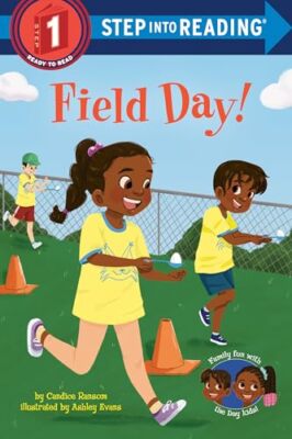 Field Day! (Step Into Reading, Step 1)
