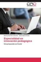 Especialidad En InnovacióN PedagóGica Una Propuesta Curricular Encinas (U. A.)
