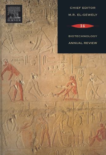 Biotechnology Annual Review El-Gewely Hardback Elsevier Science Volume 14