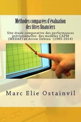 Mthodes compares d'valuation des titres financiers: Une ?tude comparative des pe