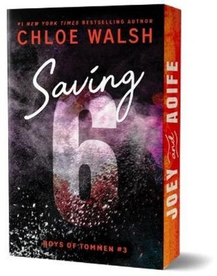 Chloe Walsh Saving 6 (Deluxe Edition) (Taschenbuch) Boys of Tommen (US IMPORT)