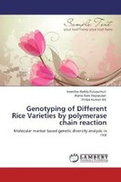 Sreedhar Reddy Puluputturi (U. A.) | Genotyping Of Different Rice Varieties...