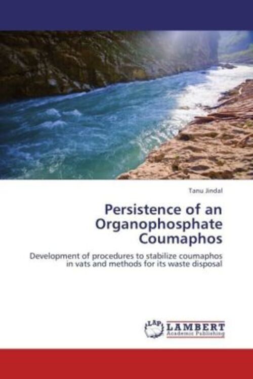 Thumbnail - Persistence Of An Organophosphate Coumaphos | Tanu Jindal | Englisch |