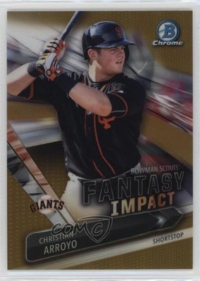 2016 Bowman Draft Scouts Fantasy Impact Gold Refractor /50 Christian Arroyo 0b0