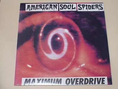 American Soul Spiders / Maximum Overdrive 1991 LP In Your Face  