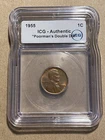 1955 Lincoln Wheat Cent ICG “Poorman’s Double Die” Authentic Red Brown RB