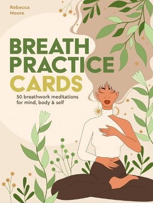 Rebecca Moore Breath Practice Cards (Mixed Media Product)