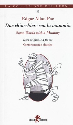 Zwei Geschwätz mit der Mumie - Some words with a mummy. Ediz. mehrsprachig -...