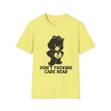Funny Graphic Tee - Don't F*cking Care Bear T-Shirt, Casual Wear, Gift for [...]