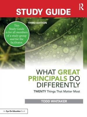Study Guide: What Great Principals Do Differently by Beth Whitaker