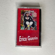 Erica Guerin Never Too Late - New Cassette Sealed Ichiban Records Inc.- 1993