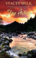Stacey Wilk | Stay Awhile | Taschenbuch | Englisch (2022) | The Wild Rose Press