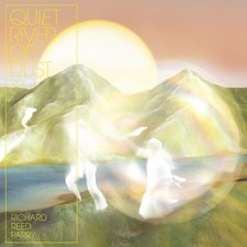 Richard Reed Parry Quiet River of Dust - Volume 1 Vinyl 