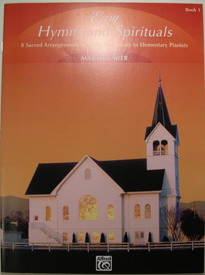 New Alfred  Easy Hymns & Spirituals by Martha Mier Book 1 Piano Music Book 18126