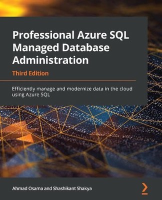 Ahmad Osama Shashika Professional Azure SQL Managed Database Admin (Taschenbuch)