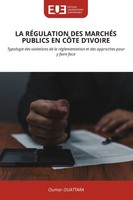 Oumar Ouattara | LA RÉGulation DES MarchÉS Publics EN CÔTe D'ivoire | Buch