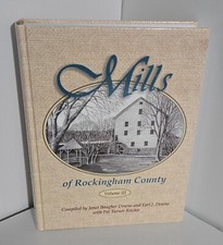 First Edition Vol III Mills of Rockingham County by Downs, Downs, and Ritchie