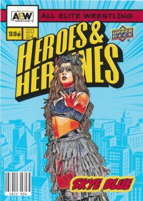 AHH-37 SKYE BLUE 2024 Upper Deck AEW HEROES & HEROINES