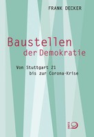 Frank Decker | Baustellen Der Demokratie | Taschenbuch | Deutsch (2022) | 328 S.