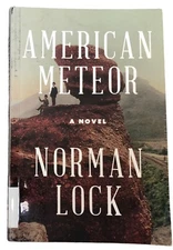 American Meteor by Norman Lock 2015 Bellevue Literary Press PB