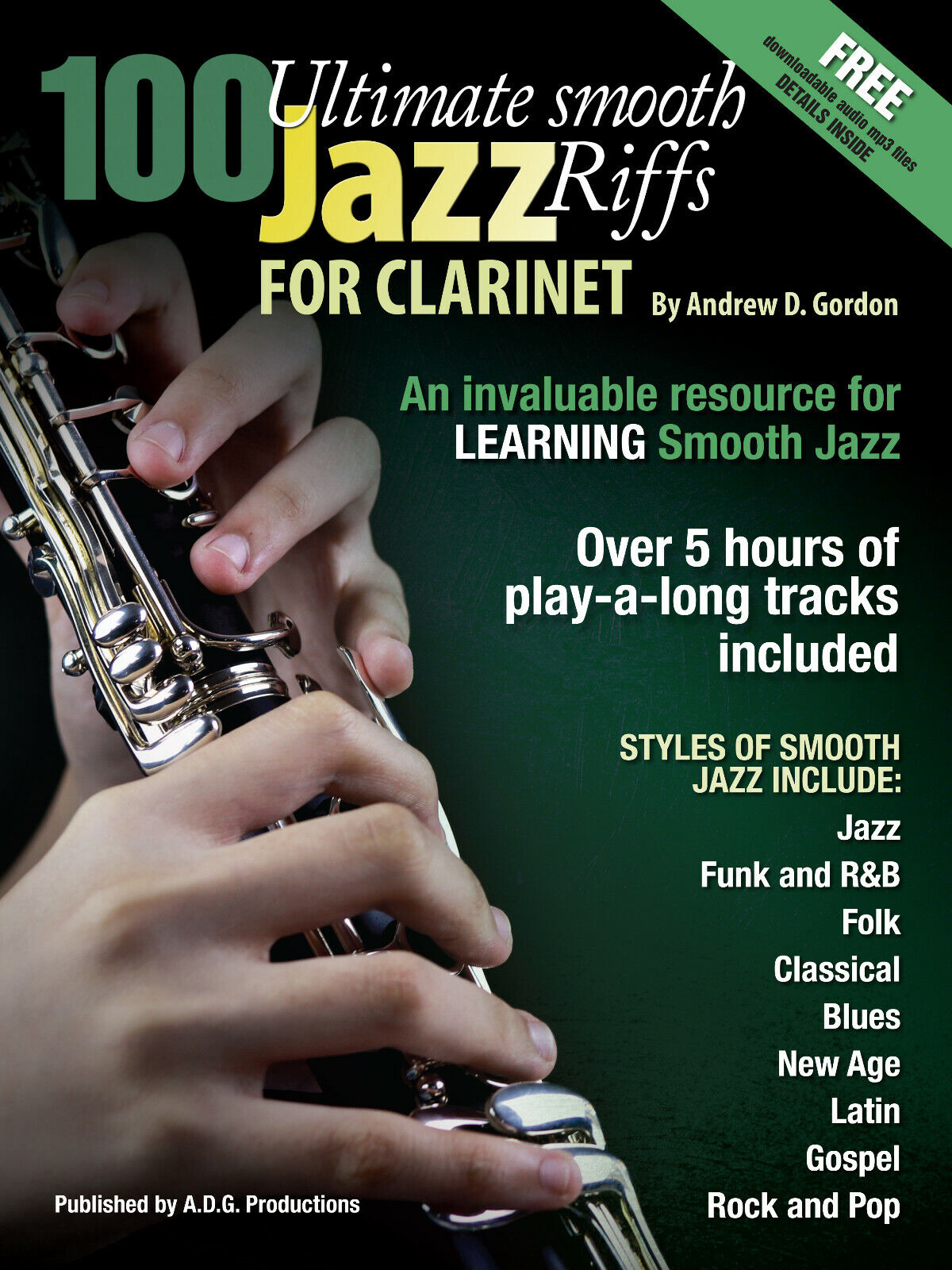 100 Ultimate Smooth Jazz Grooves for Clarinet Book/mp3 files 