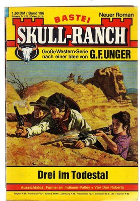 SKULL RANCH Wild West Novel Volume 196 / THREE IN DEATH VALLEY