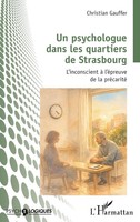 Christian Gauffer | Un Psychologue Dans Les Quartiers De Strasbourg | Buch