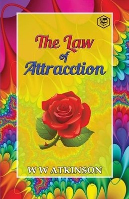 The Law Of Attraction by William Walker Atkinson Paperback Book